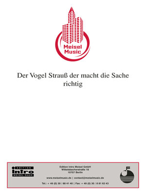 cover image of Der Vogel Strauß der macht die Sache richtig